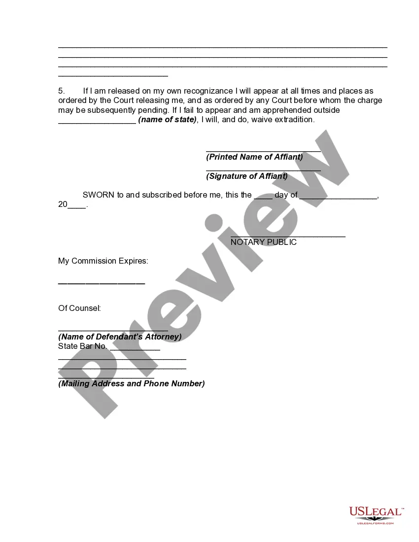 Get Affidavit in Support of Motion for Reduction of Amount of Bail or Release of Defendant on Own Recognizance Preview Affidavit in Support of Motion for Reduction of Amount of Bail or Release of Defendant on Own Recognizance