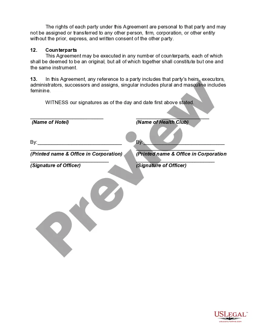 Get Agreement to Exchange Hotel Rewards Points and Hotel Platinum Status for Right of Guests of Hotel to Use Facilities of Heath Club Preview Agreement to Exchange Hotel Rewards Points and Hotel Platinum Status for Right of Guests of Hotel to Use Facilities of Heath Club