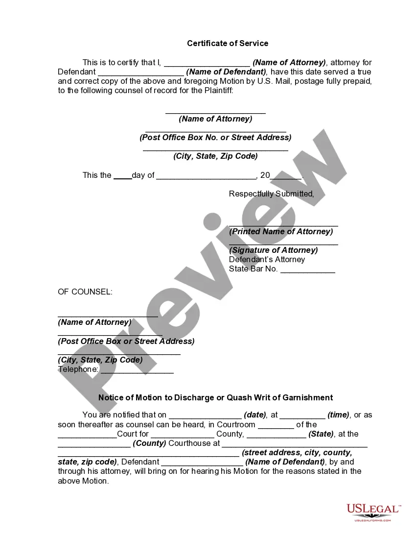 Get Motion to Discharge or Quash Writ of Garnishment Preview Motion to Discharge or Quash Writ of Garnishment