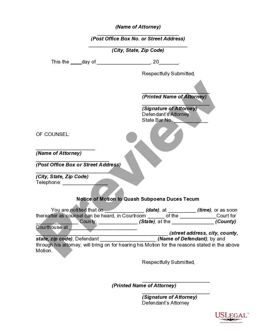 Get Motion to Quash Subpoena Duces Tecum on the Grounds that Subpoena is Unreasonable and Oppressive Preview Motion to Quash Subpoena Duces Tecum on the Grounds that Subpoena is Unreasonable and Oppressive