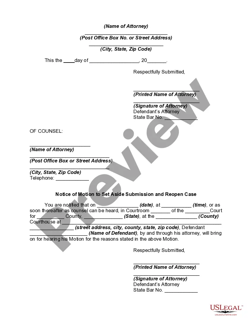 Get Motion to Set Aside Submission and Reopen Case Preview Motion to Set Aside Submission and Reopen Case