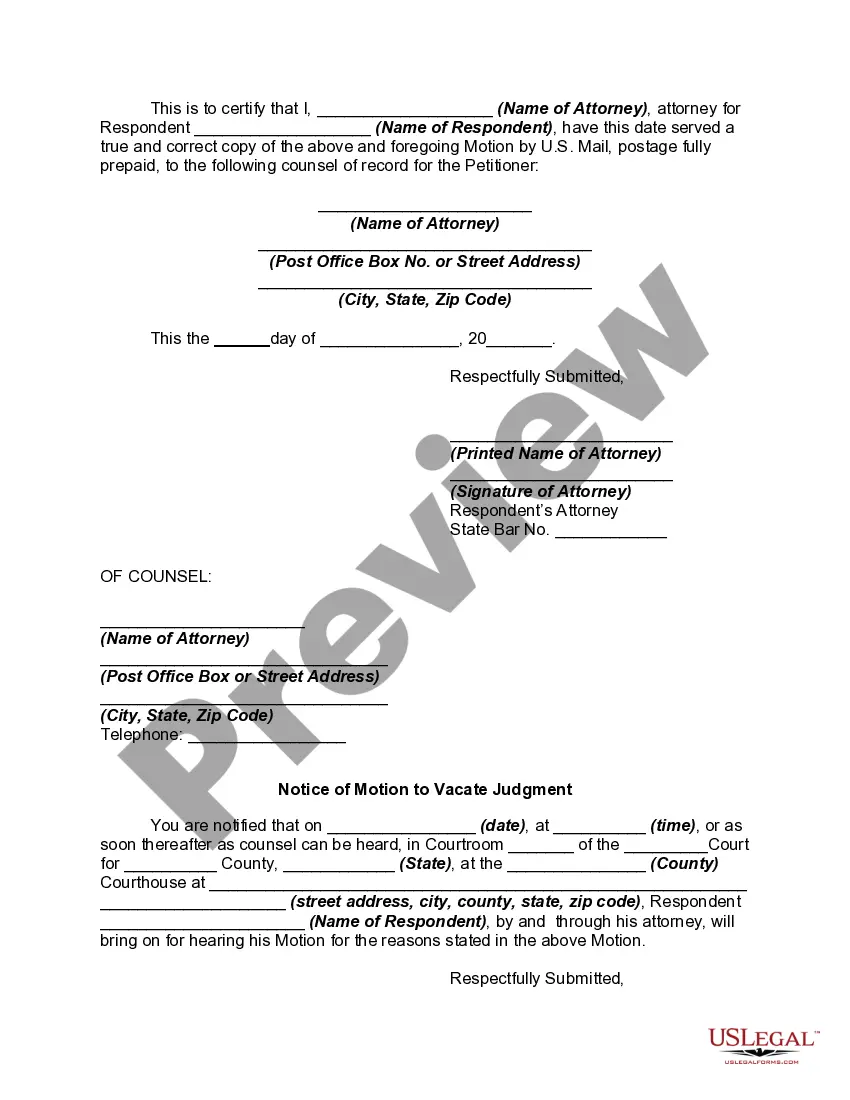 Get Motion to Vacate or Nullify Divorce Decree for Lack of Jurisdiction - No Service of Process - Signature of Respondent on Acceptance Forged Preview Motion to Vacate or Nullify Divorce Decree for Lack of Jurisdiction - No Service of Process - Signature of Respondent on Acceptance Forged