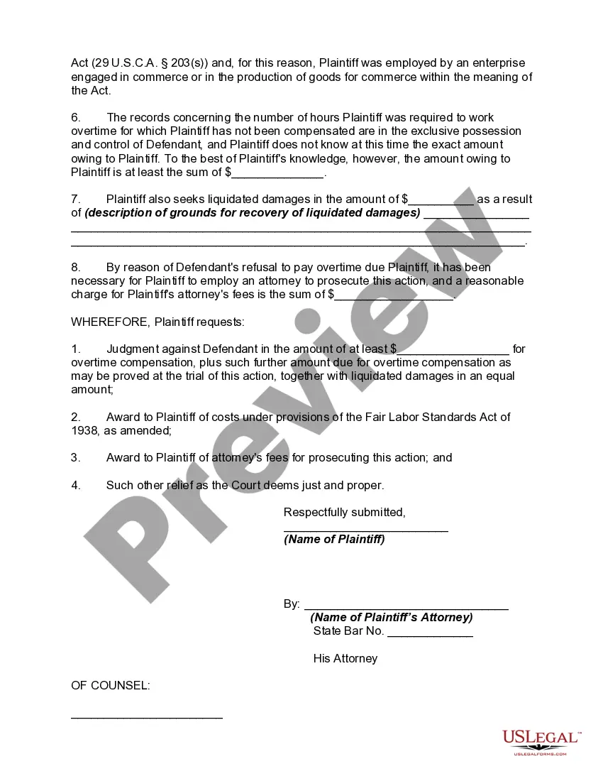 Get Complaint to Recover Overtime Compensation or Wages in State Court under Section 16(b) of Fair Labor Standards Act Preview Complaint to Recover Overtime Compensation or Wages in State Court under Section 16(b) of Fair Labor Standards Act