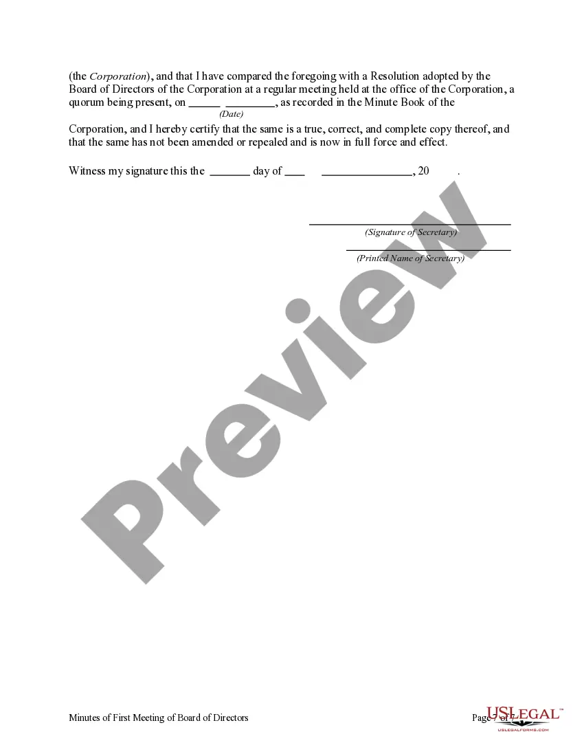 Get Minutes of First Meeting of the Board of Directors of a Corporation Preview Minutes of First Meeting of the Board of Directors of a Corporation