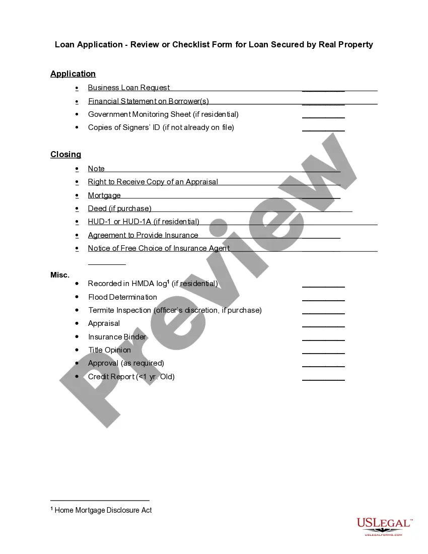 Get Loan Application - Review or Checklist Form for Loan Secured by Real Property Preview Loan Application - Review or Checklist Form for Loan Secured by Real Property