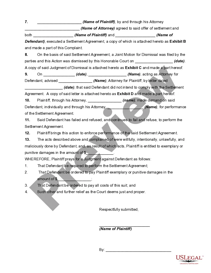 Get Complaint for Specific Performance to Enforce Settlement and for Punitive Damages Preview Complaint for Specific Performance to Enforce Settlement and for Punitive Damages