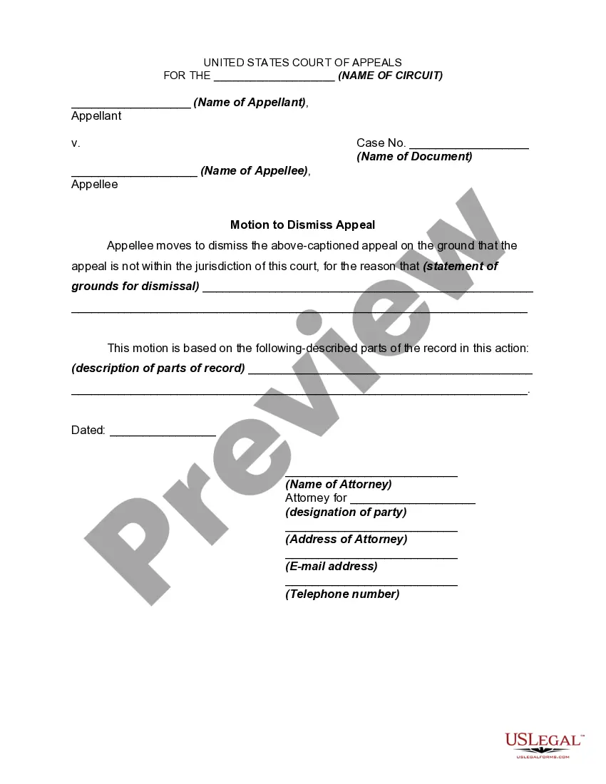 Get Motion to Dismiss Appeal - Not Within Jurisdiction of Court Preview Motion to Dismiss Appeal - Not Within Jurisdiction of Court
