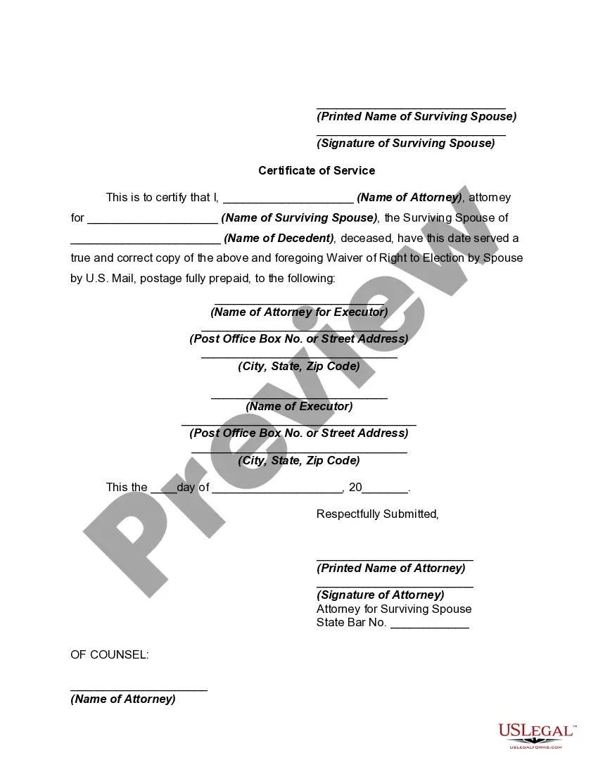 Get Waiver of Right to Election by Spouse Preview Waiver of Right to Election by Spouse