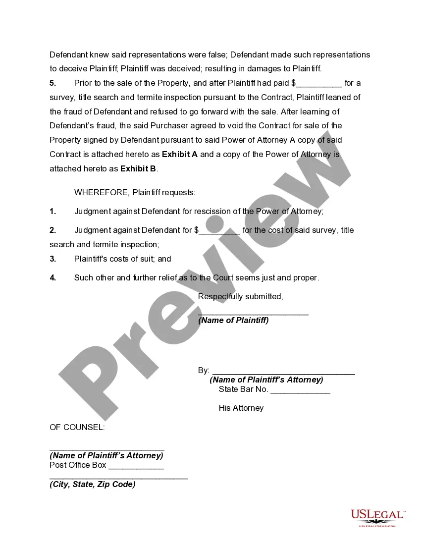 Get Complaint for Rescission of Power of Attorney Obtained by Fraud Preview Complaint for Rescission of Power of Attorney Obtained by Fraud