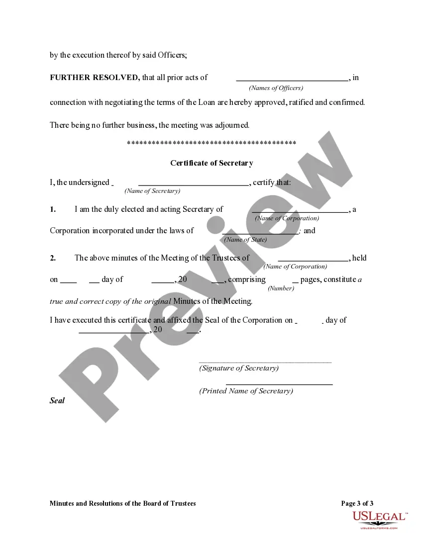 Get Minutes and Resolutions of the Board of Trustees of a Non-Profit Corporation Authorizing to the Refinancing of a Loan Preview Minutes and Resolutions of the Board of Trustees of a Non-Profit Corporation Authorizing to the Refinancing of a Loan