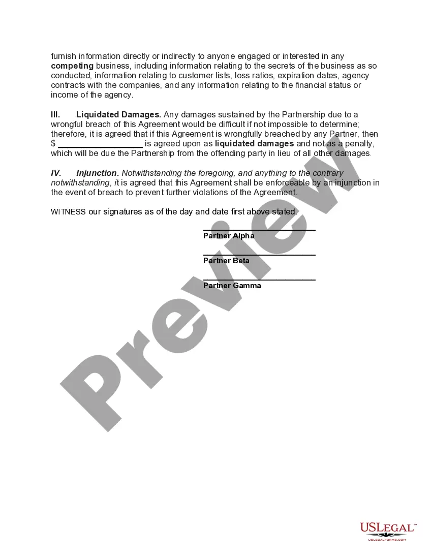 Get Agreement not to Compete during Continuation of Partnership and After Dissolution Preview Agreement not to Compete during Continuation of Partnership and After Dissolution