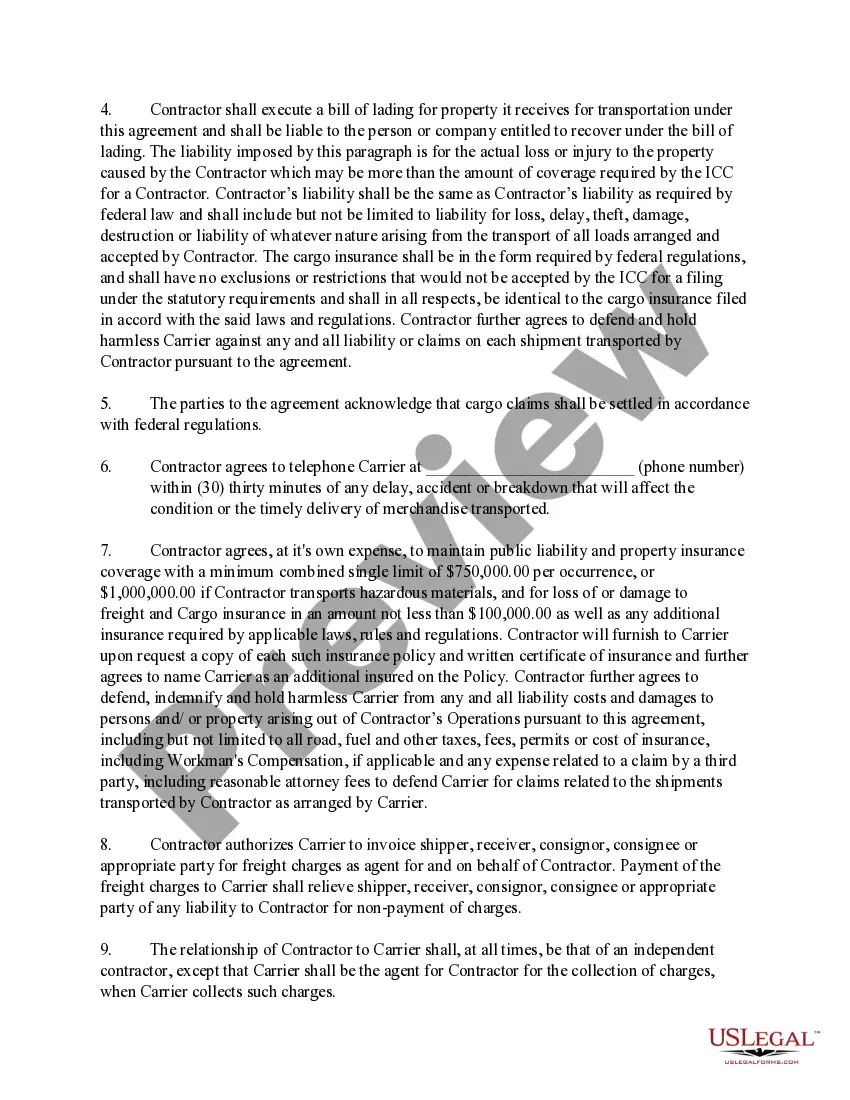Preview Self-Employed Independent Contractor Agreement Between an Owner / Operator Truck Driver and Common Carrier