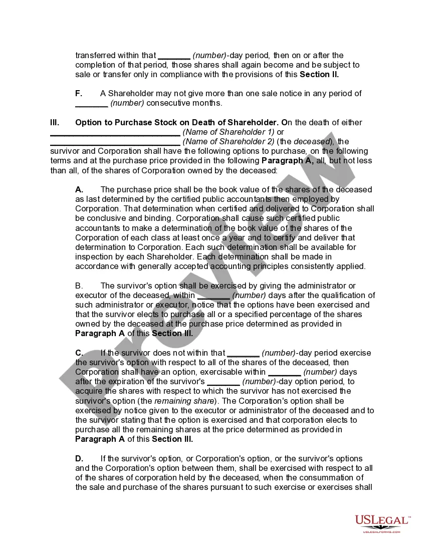 Preview Cross-Purchase Agreement among Shareholders of Close Corporation --Purchase by Surviving Shareholders of Interest of Withdrawing or Deceased Shareholder -- Corporation has Option if other Shareholders do not Exercise Option