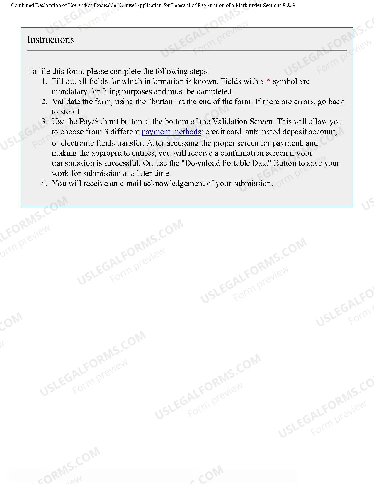Preview Combined Declaration of Use or Excusable Nonuse and Application for Renewal of Registration of Mark