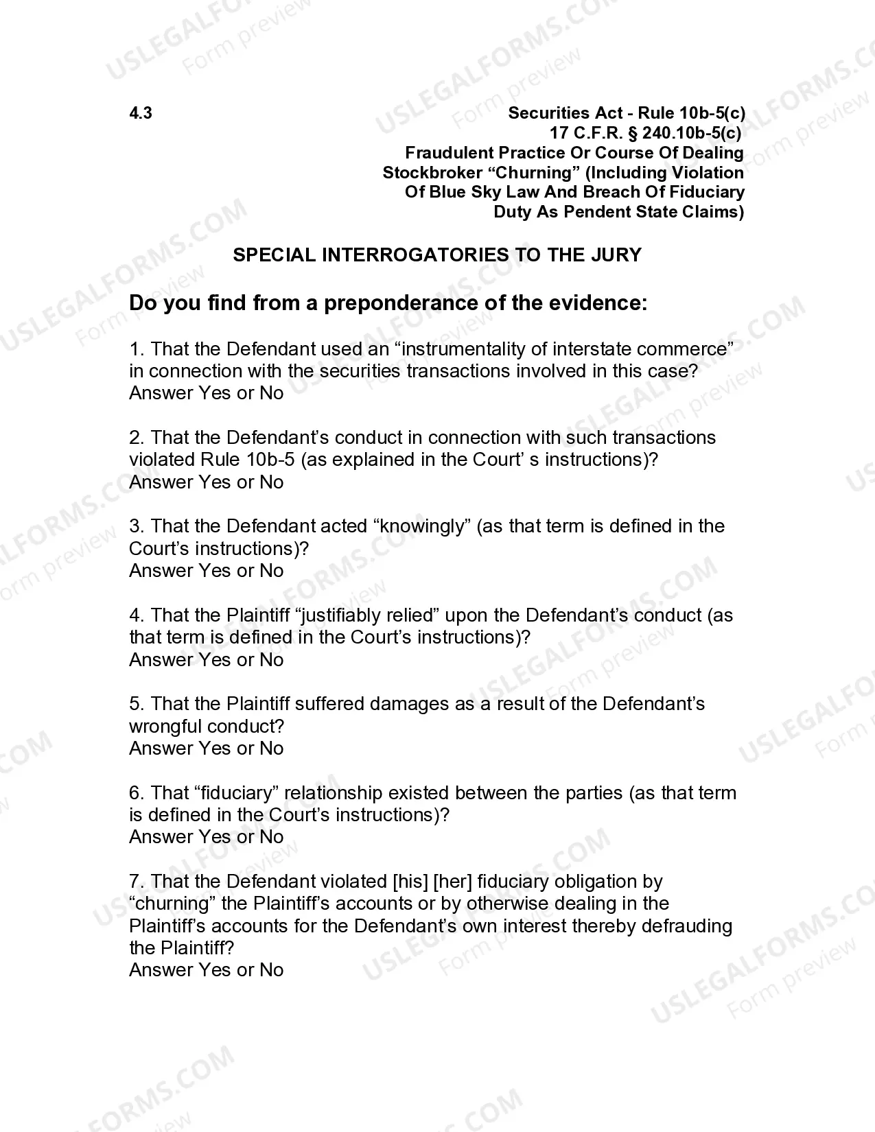 Preview Jury Instruction - 4.4.3 Rule 10(b) - 5(c) Fraudulent Practice or Course of Dealing Stockbroker Churning - Violation of Blue Sky Law and Breach of Fiduciary Duty
