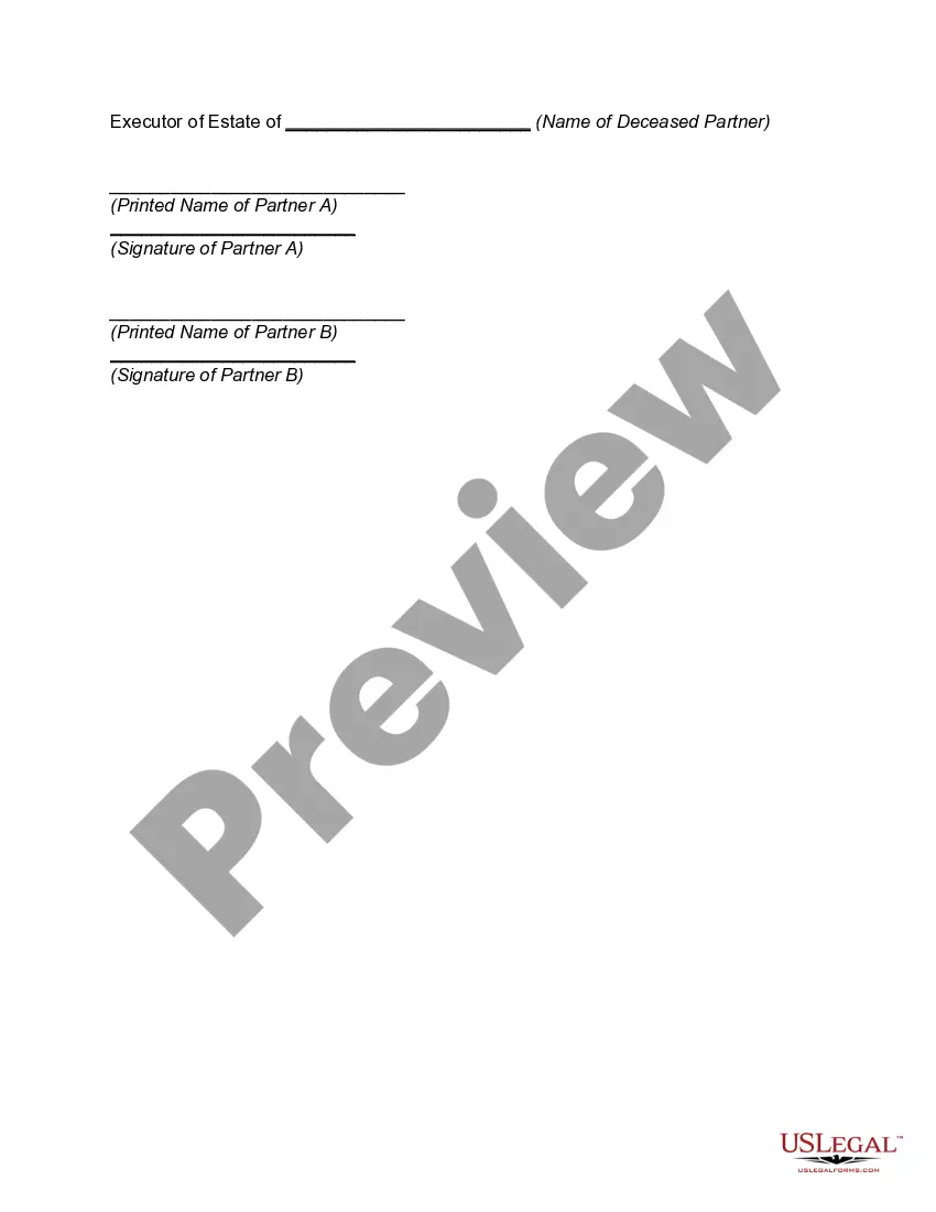 Get Agreement to Dissolve and Wind up Partnership between Surviving Partners and Estate of Deceased Partner Preview Agreement to Dissolve and Wind up Partnership between Surviving Partners and Estate of Deceased Partner