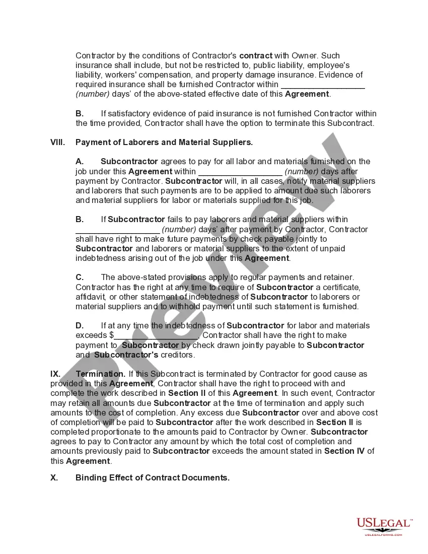 Get Subcontract for Construction of Portion of or Materials to go into Building with Provisions that upon Termination for Cause Contractor May Complete Work and Retain all Amounts due Subcontractor Preview Subcontract for Construction of Portion of or Materials to go into Building with Provisions that upon Termination for Cause Contractor May Complete Work and Retain all Amounts due Subcontractor