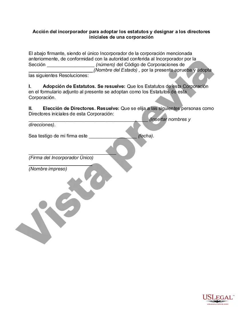 Preview Acción del incorporador para adoptar los estatutos y designar a los directores iniciales de una corporación
