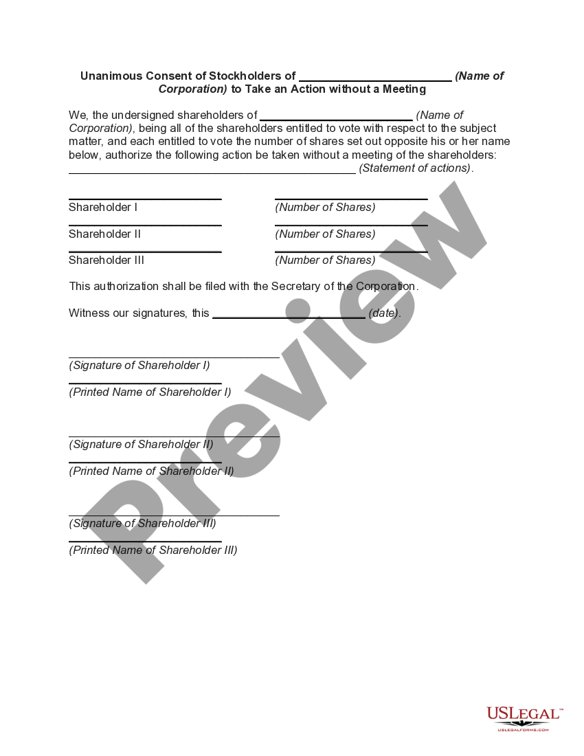 Unanimous Consent of Stockholders of (Name of Corporation) to Take an Action without a Meeting