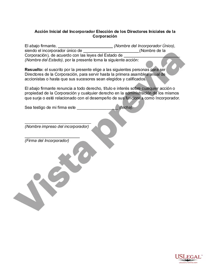 Preview Acción Inicial del Incorporador Elección de los Directores Iniciales de la Corporación