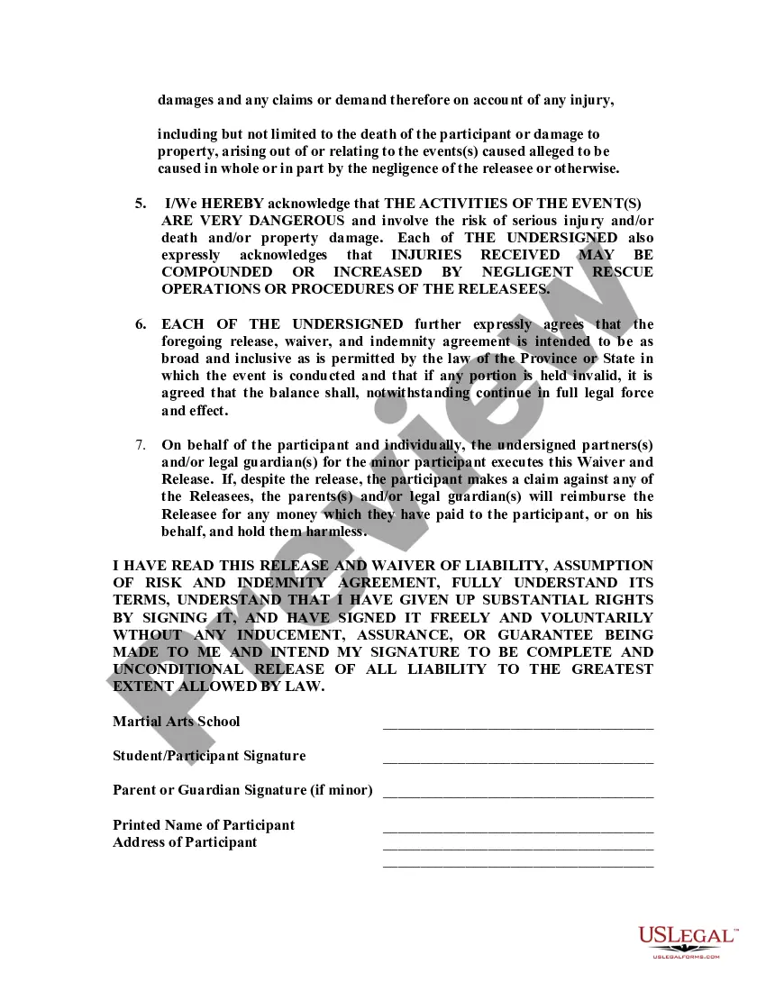 Get Release and Waiver of Liability and Indemnity Agreement for Martial Arts Preview Release and Waiver of Liability and Indemnity Agreement for Martial Arts