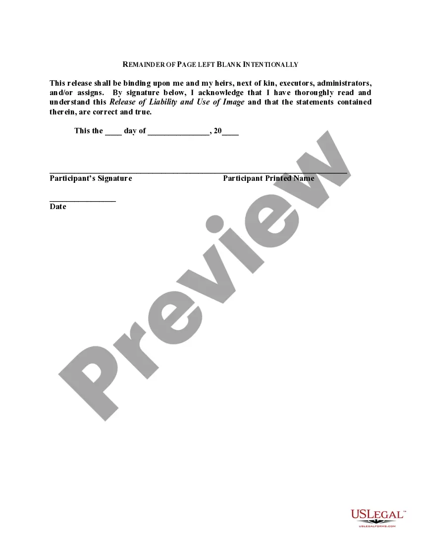 Get Release of Liability and Use of Image - Adult Participant Preview Release of Liability and Use of Image - Adult Participant