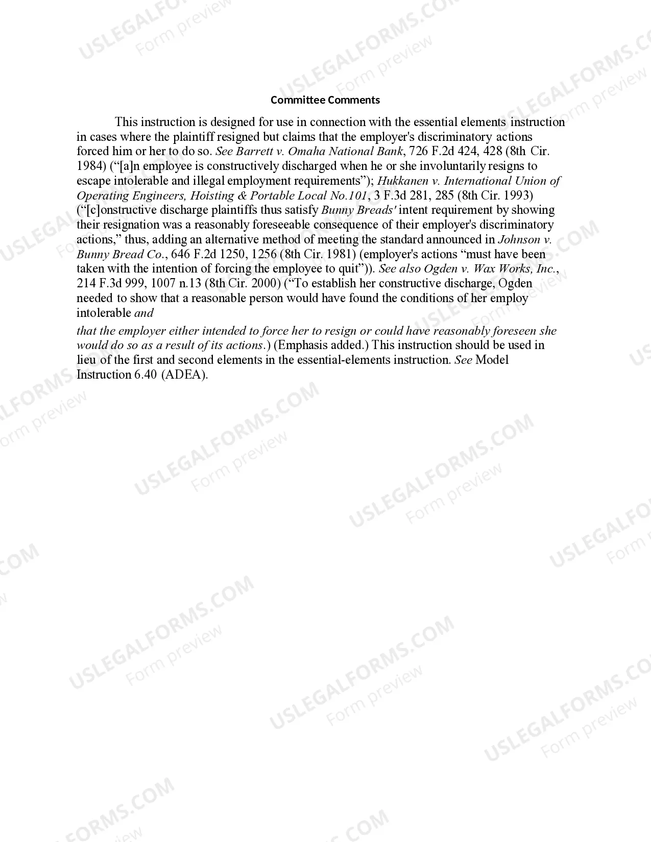 Preview 6.41 ELEMENTS OF CLAIM: CONSTRUCTIVE DISCHARGE