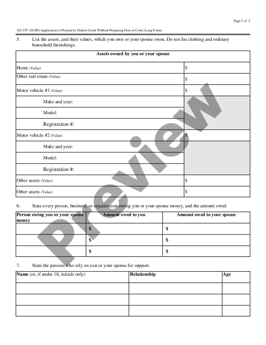 Get Application to Proceed in District Court Without Prepaying Fees or Costs - Indigency or In Forma Pauperis - Long Form Preview Application to Proceed in District Court Without Prepaying Fees or Costs - Indigency or In Forma Pauperis - Long Form