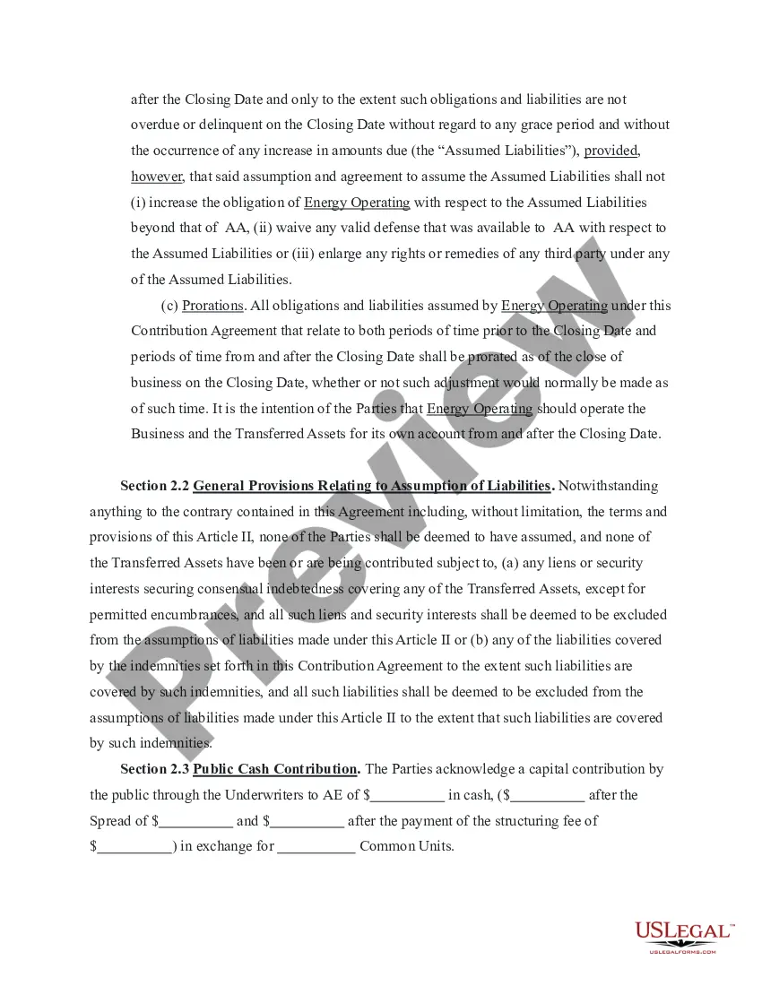 Get Contribution, Conveyance, and Assumption Agreement representing natural gas and oil exploration with multiple mergers Preview Contribution, Conveyance, and Assumption Agreement representing natural gas and oil exploration with multiple mergers