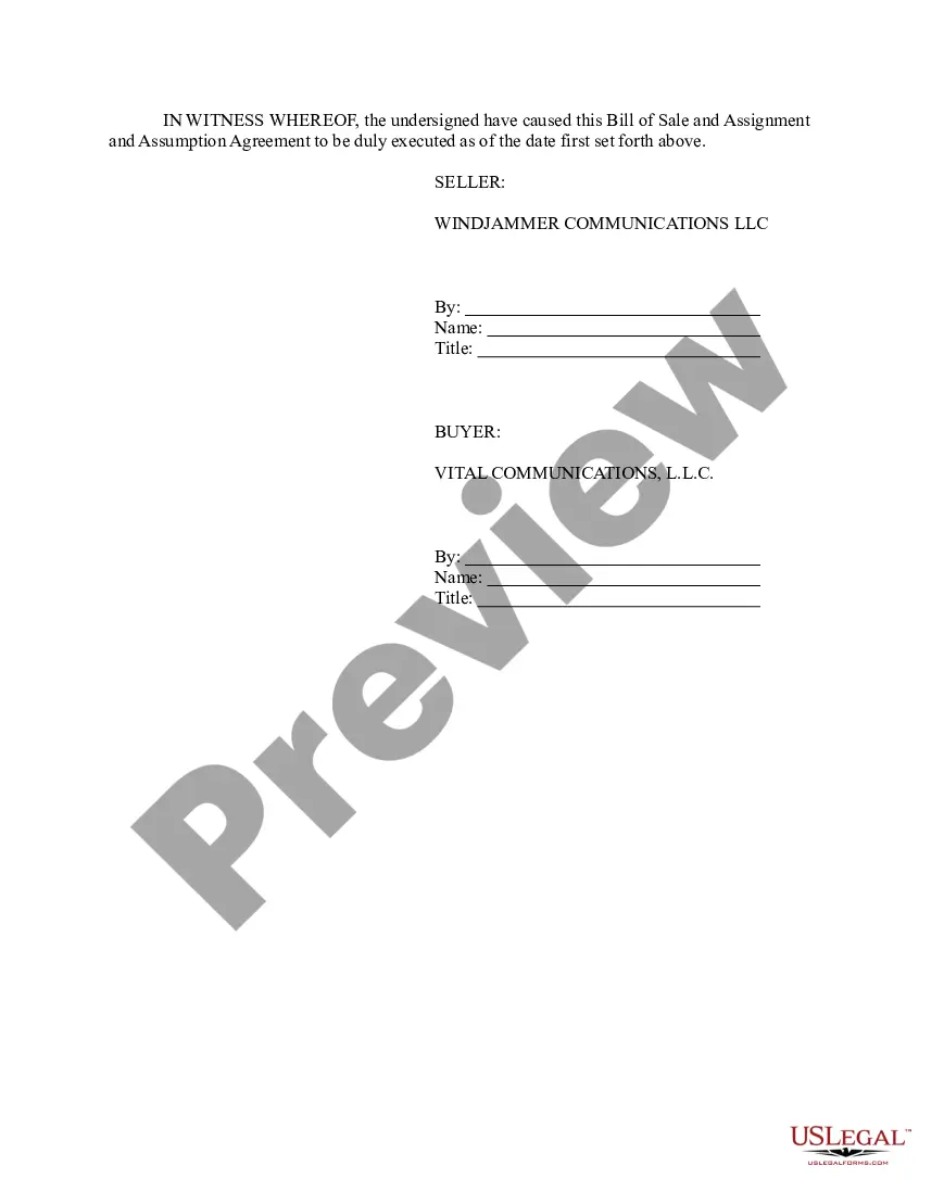 Get Bill of Sale and Assignment and Assumption Agreement between Communications Companies Preview Bill of Sale and Assignment and Assumption Agreement between Communications Companies