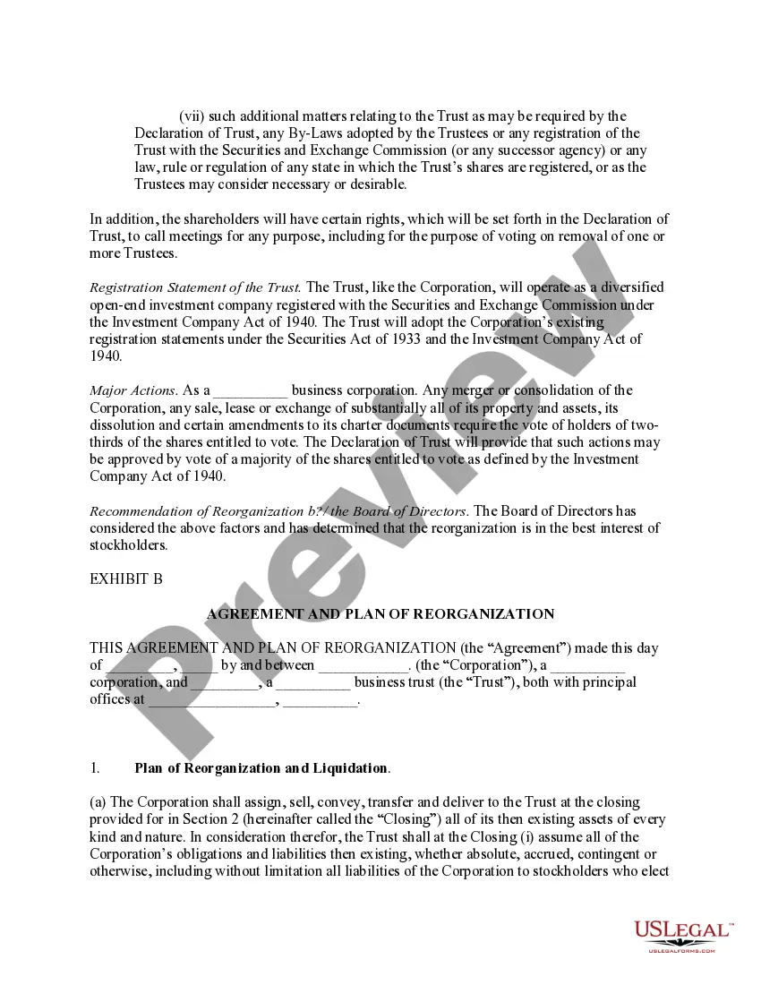 Get Reorganization of corporation as a Massachusetts business trust with plan of reorganization Preview Reorganization of corporation as a Massachusetts business trust with plan of reorganization