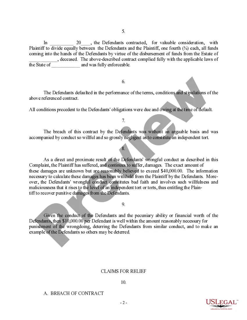 Get Complaint regarding Breach of Contract to Divide Estate Proceeds, Implied Contract, Good Faith and Fair Dealing, Promissory Estoppel, Emotional Distress Preview Complaint regarding Breach of Contract to Divide Estate Proceeds, Implied Contract, Good Faith and Fair Dealing, Promissory Estoppel, Emotional Distress