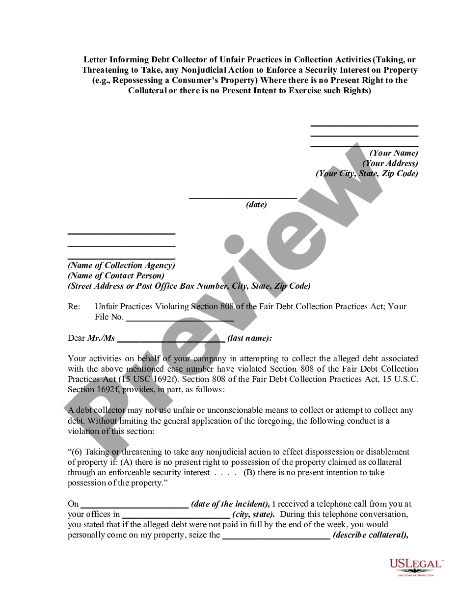 page 0 Letter Informing Debt Collector of Unfair Practices in Collection Activities - Taking, or Threatening to Take, any Nonjudicial Action Where there is no Present Right or Intent to Exercise such Rights preview