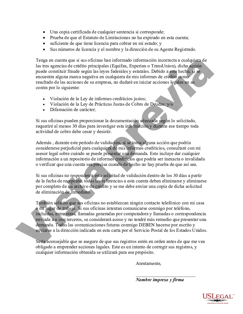 Get Carta solicitando a una agencia de cobro que valide una deuda que supuestamente le debe a un acreedor Preview Carta solicitando a una agencia de cobro que valide una deuda que supuestamente le debe a un acreedor