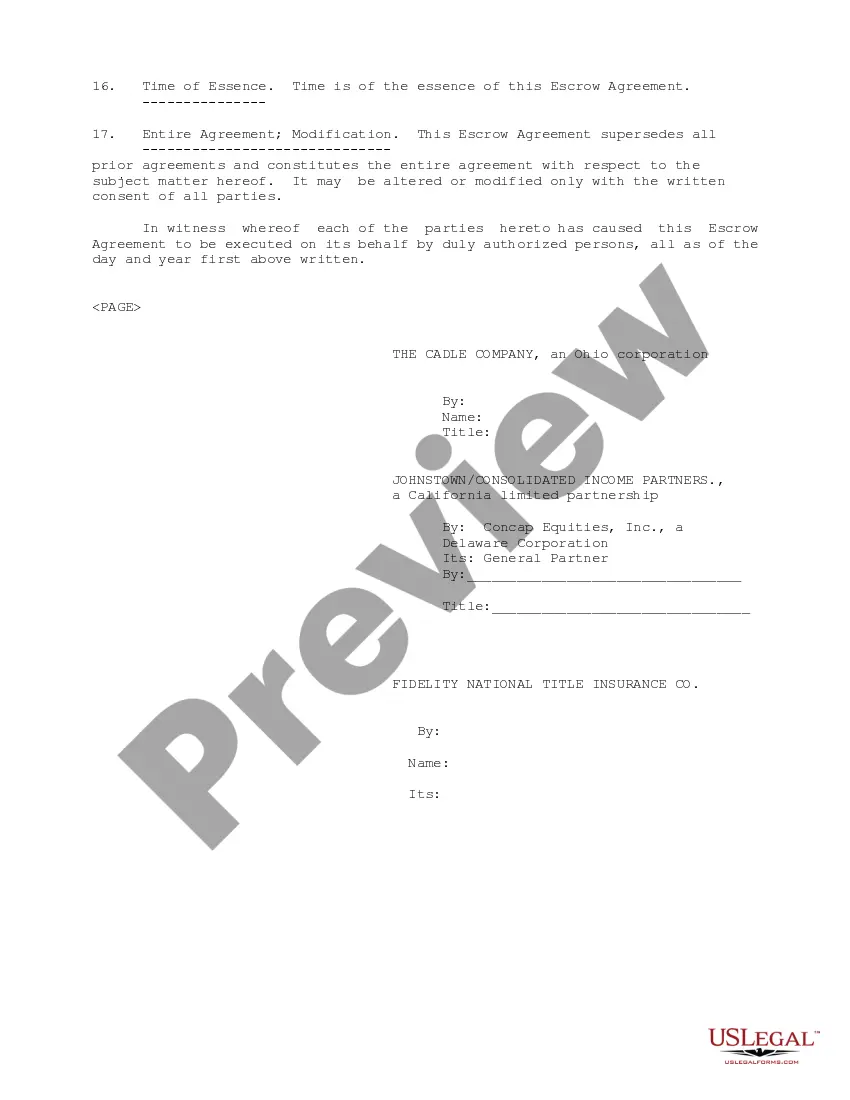 Get Escrow Agreement between Johnstown Consolidated Income Partners and The Cadle Co. Preview Escrow Agreement between Johnstown Consolidated Income Partners and The Cadle Co.