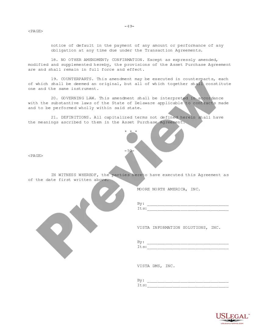 Get Amendment to Agreement for the Purchase and Sale of Assets between Moore North America, Inc., Vista DMS, Inc. and Vista Information Solutions, Inc. Preview Amendment to Agreement for the Purchase and Sale of Assets between Moore North America, Inc., Vista DMS, Inc. and Vista Information Solutions, Inc.