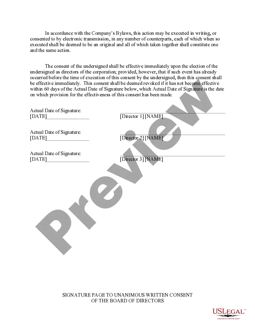Get Initial Organizational Resolutions of the Board of Directors by Unanimous Written Consent Preview Initial Organizational Resolutions of the Board of Directors by Unanimous Written Consent