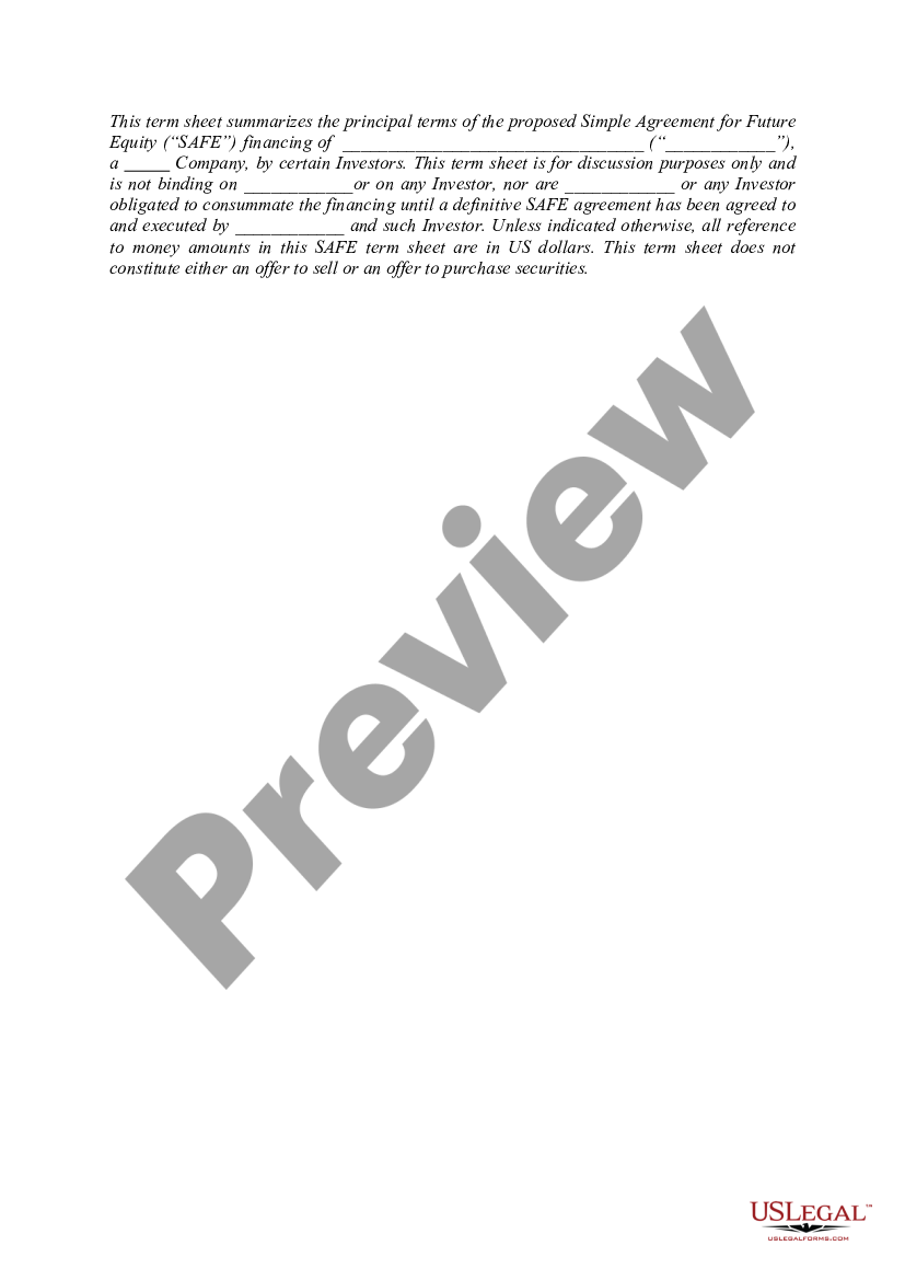 Term Sheet Simple Agreement for Future Equity (SAFE) Term Sheet