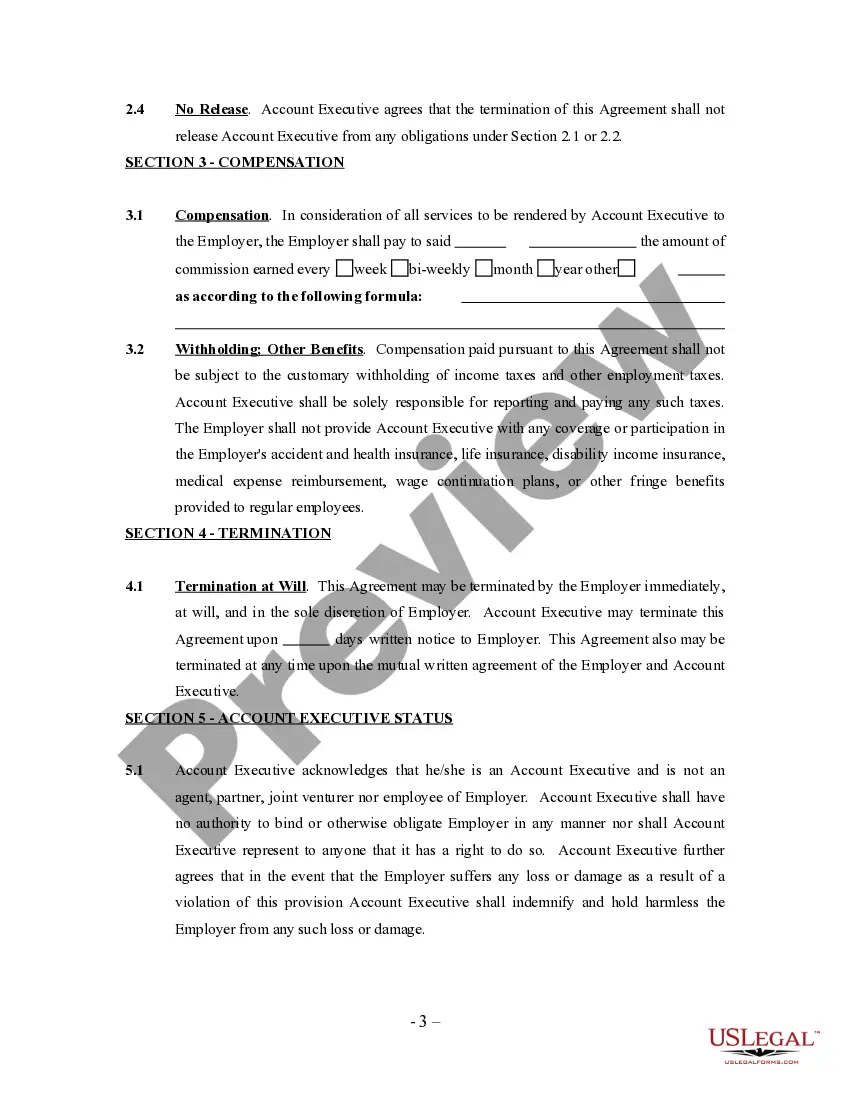 Get Account Executive Agreement - Self-Employed Independent Contractor Preview Account Executive Agreement - Self-Employed Independent Contractor
