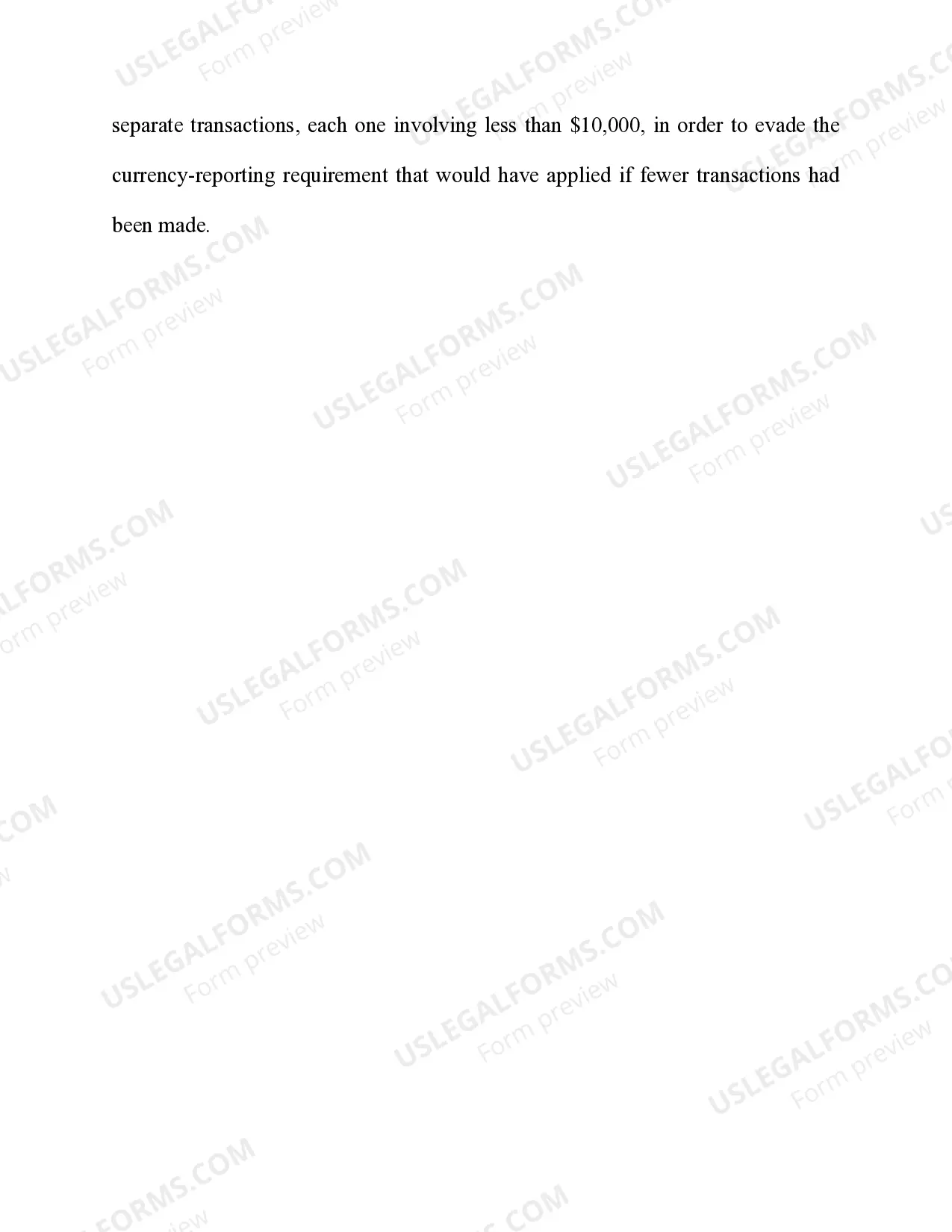 Preview Evading a Currency-Transaction Reporting Requirement (While Violating Another Law) by Structuring Transaction