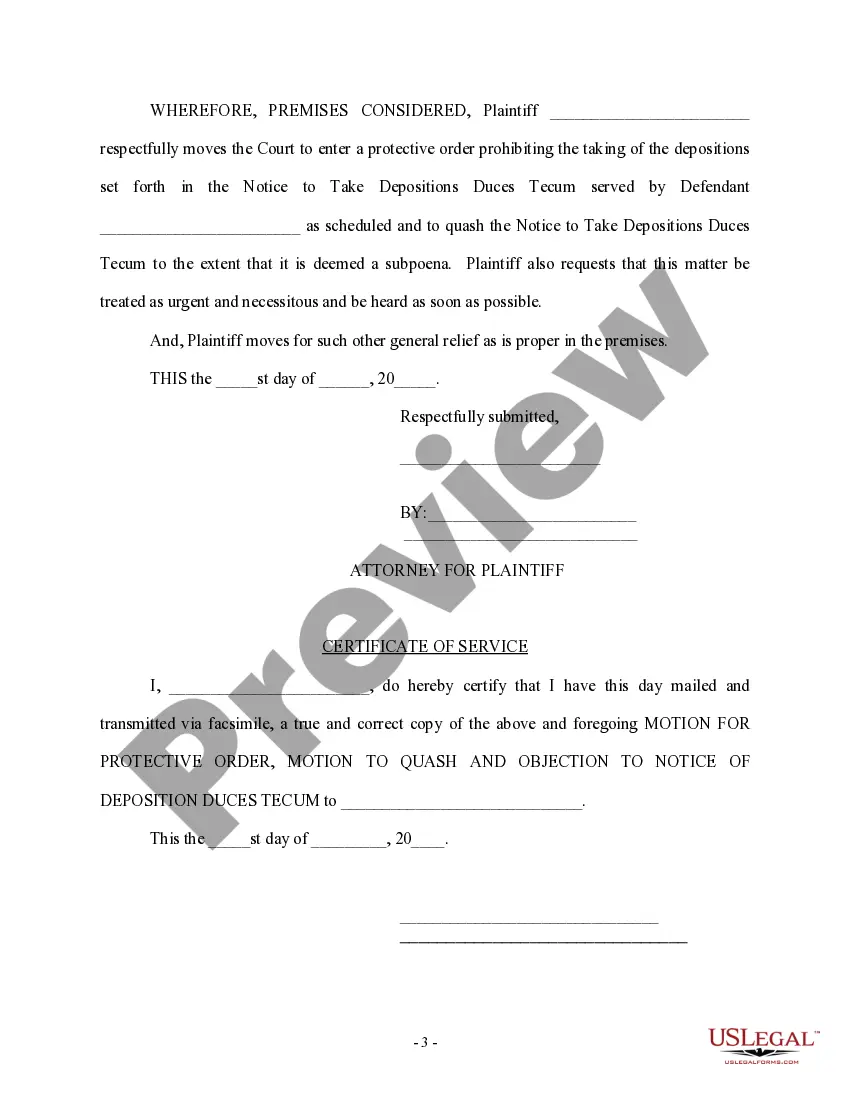 Get Motion for Protective Order, Motion to Quash And Objection to Notice of Deposition Duces Tecum Preview Motion for Protective Order, Motion to Quash And Objection to Notice of Deposition Duces Tecum