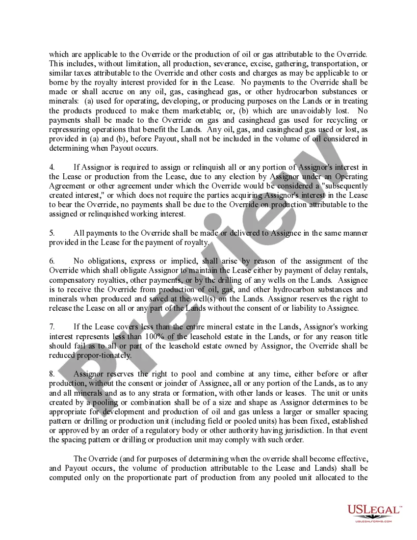 Get Assignment of Overriding Royalty Interest to Become Effective At Payout, With Payout Based on Volume of Oil Produced Preview Assignment of Overriding Royalty Interest to Become Effective At Payout, With Payout Based on Volume of Oil Produced