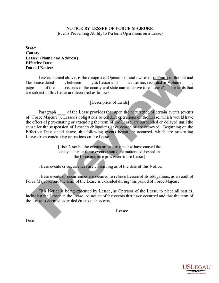 Get Notice by Lessee of Force Majeure with Events Preventing Ability to Perform Operations on A Lease Preview Notice by Lessee of Force Majeure with Events Preventing Ability to Perform Operations on A Lease