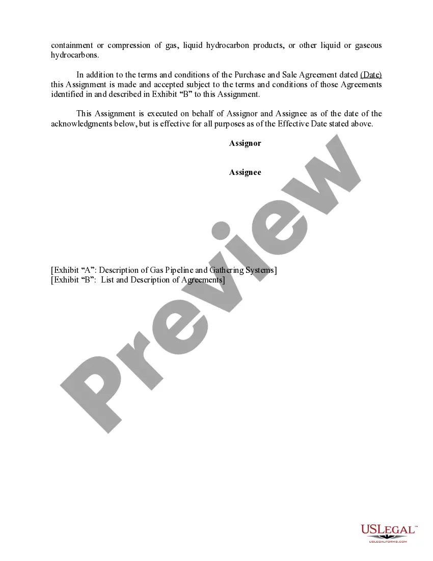 Get Assignment and Bill of Sale of Pipeline and Gathering System Preview Assignment and Bill of Sale of Pipeline and Gathering System