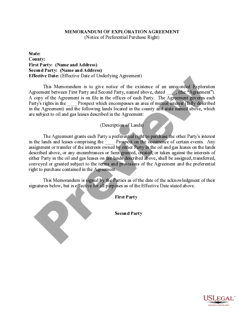 Get Memorandum of Exploration Agreement and Notice of Preferential Purchase Right Preview Memorandum of Exploration Agreement and Notice of Preferential Purchase Right