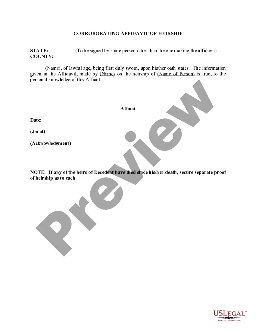 Get Affidavit as to Heirship of (Name of Person), Deceased (With Corroborating Affidavit) Preview Affidavit as to Heirship of (Name of Person), Deceased (With Corroborating Affidavit)
