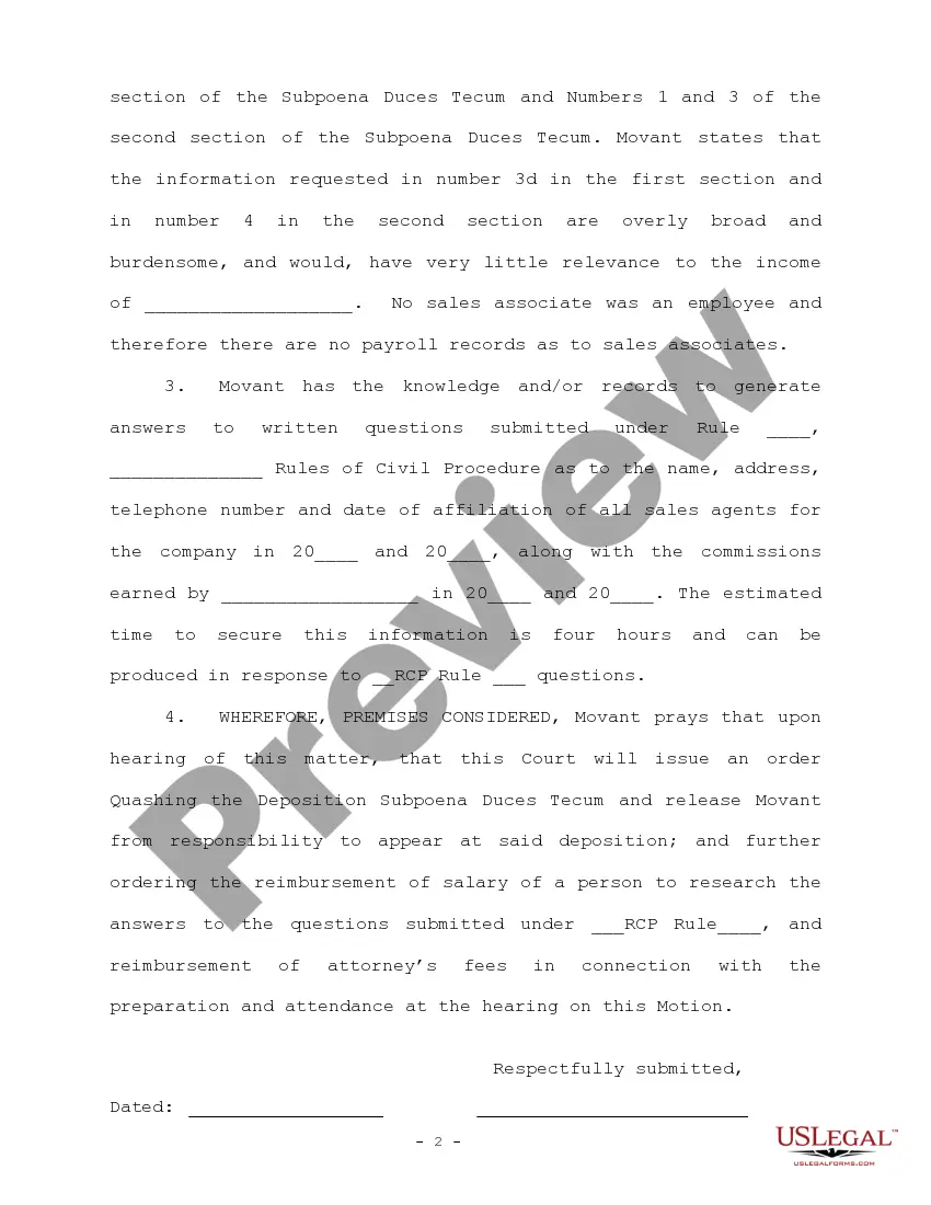 Get Motion to Quash Deposition Subpoena Duces Tecum Preview Motion to Quash Deposition Subpoena Duces Tecum