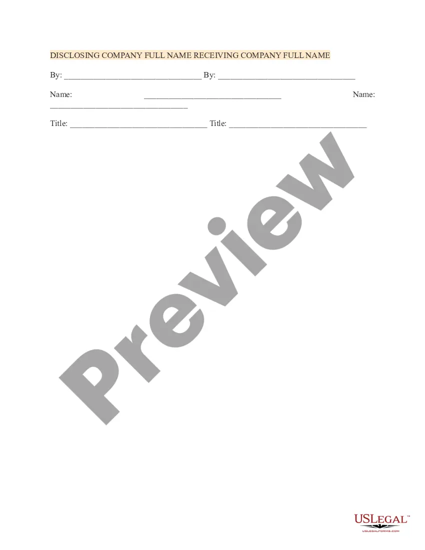 Get Non-Disclosure Agreement by Disclosing Company and Receiving Company Preview Non-Disclosure Agreement by Disclosing Company and Receiving Company