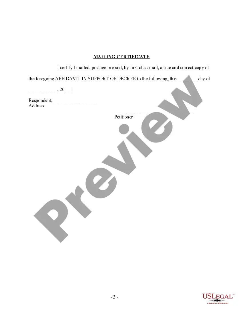Get Affidavit in Support of Decree - Petitioner Preview Affidavit in Support of Decree - Petitioner