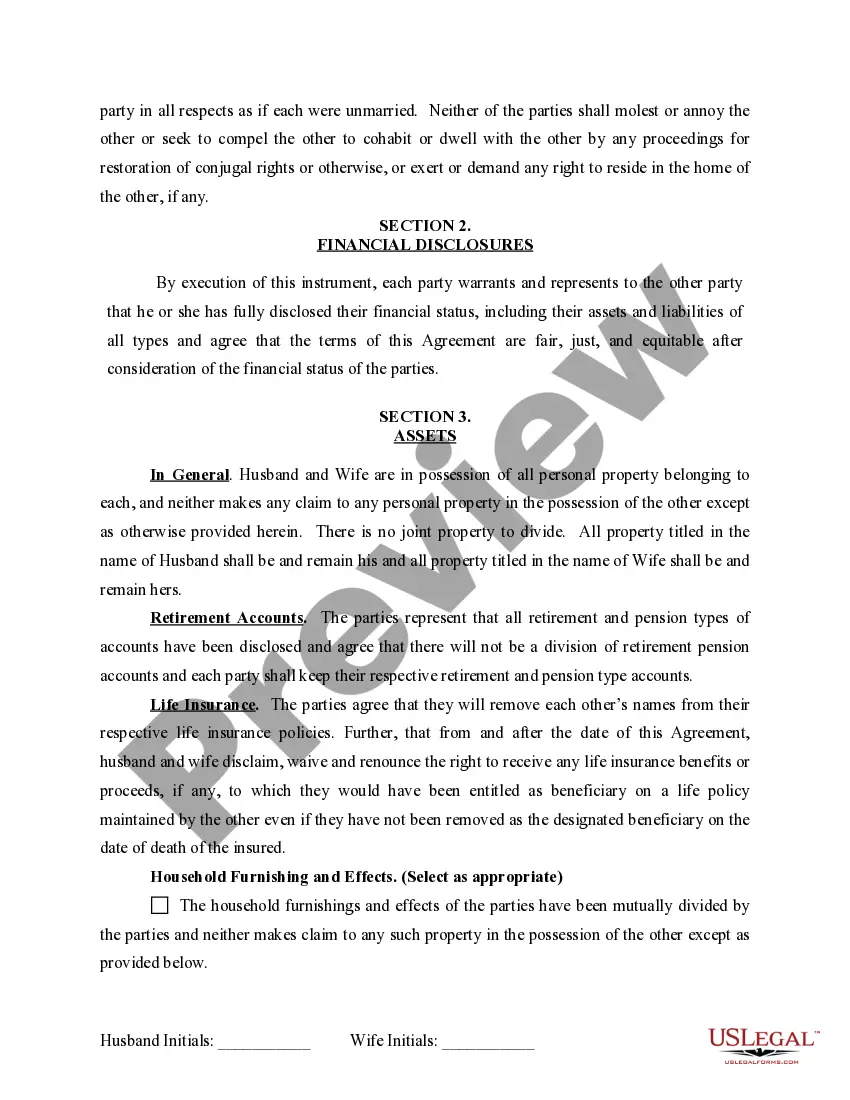 Get Marital Domestic Separation and Property Settlement Agreement for persons with No Children, No Joint Property or Debts where Divorce Action Filed Preview Marital Domestic Separation and Property Settlement Agreement for persons with No Children, No Joint Property or Debts where Divorce Action Filed